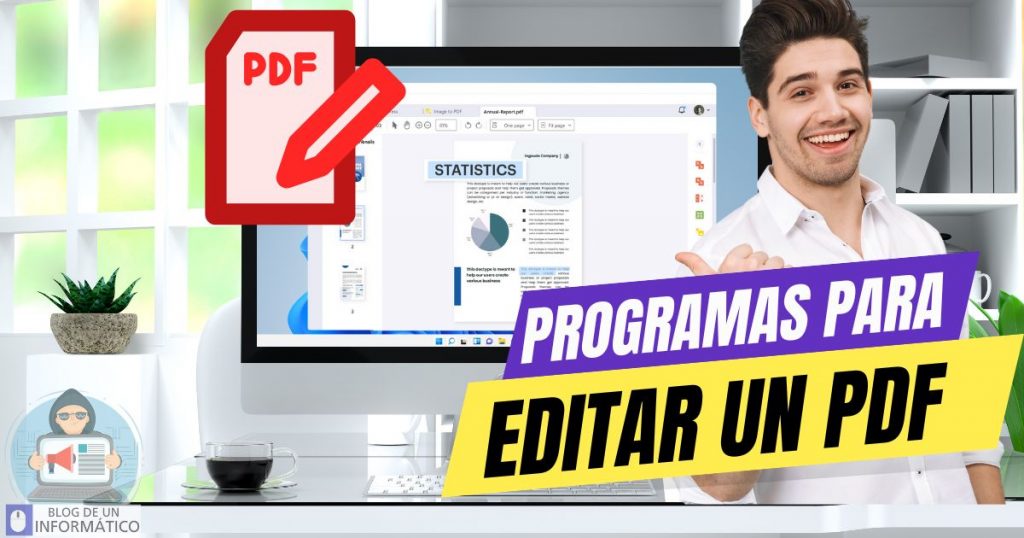 Programas para Editar PDF Gratis y de pago