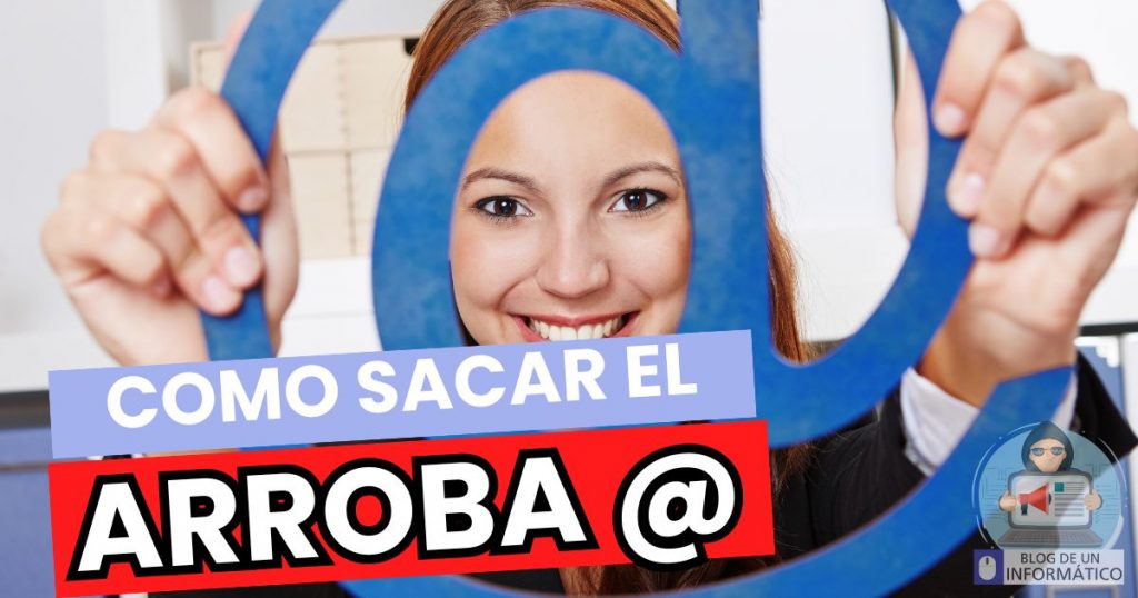 Cómo poner arroba en el teclado