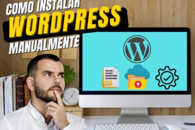 Cómo instalar WordPress manualmente: Guía avanzada paso a paso