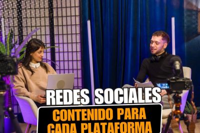 Redes sociales: qué contenido crear para cada plataforma y cómo optimizarlo